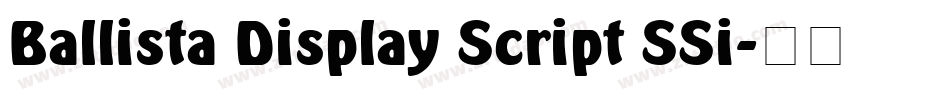 Ballista Display Script SSi字体转换